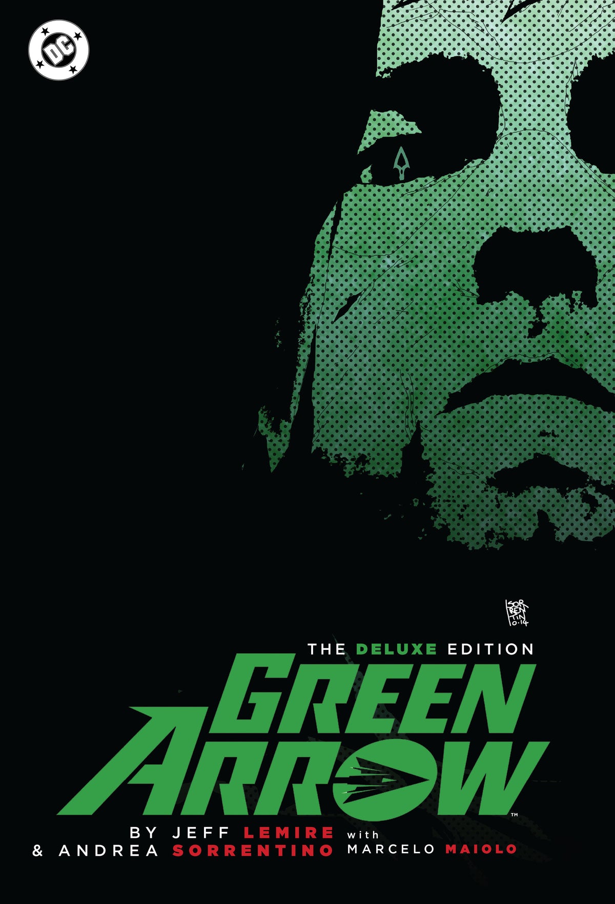 Green Arrow By Jeff Lemire and Andrea Sorrentino: The Deluxe Edition (New Edition)